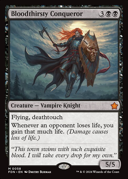 Bloodthirsty Conqueror (FDN 58) [Foundations]