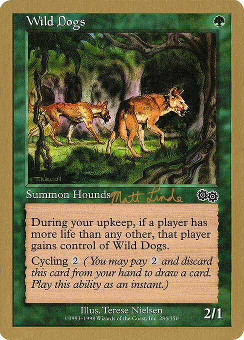 Wild Dogs (WC99 ml284) [World Championship Decks 1999]