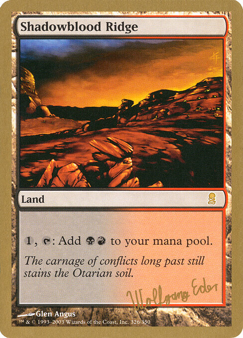 Shadowblood Ridge (WC03 we326) [World Championship Decks 2003]