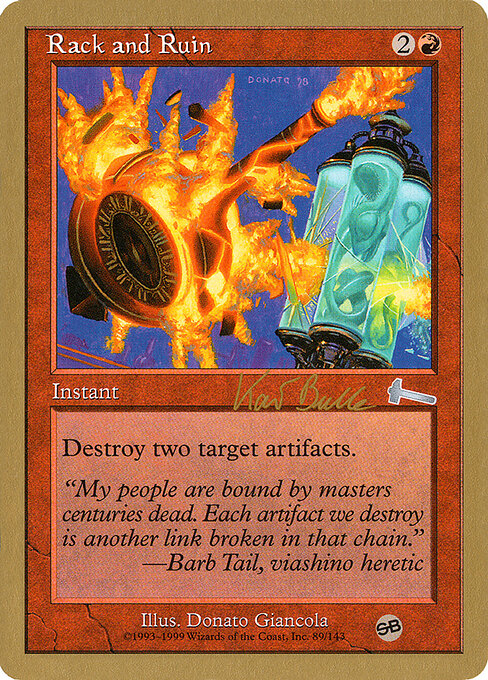Rack and Ruin (WC99 kb89sb) [World Championship Decks 1999]