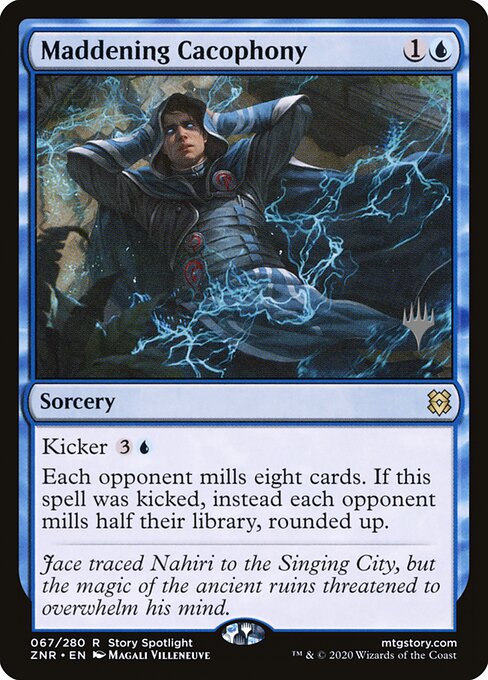 Maddening Cacophony (PZNR 67p) [Zendikar Rising Promos]