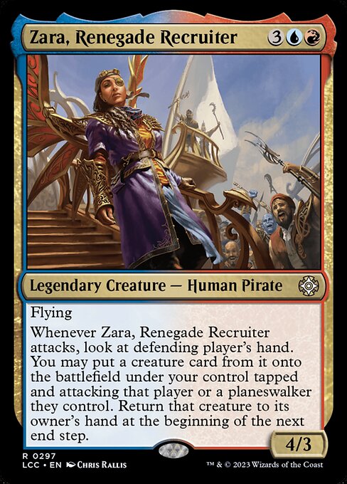 Zara, Renegade Recruiter (LCC 297) [The Lost Caverns of Ixalan Commander]