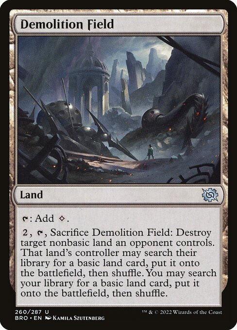 Demolition Field (BRO 260) [The Brothers' War]