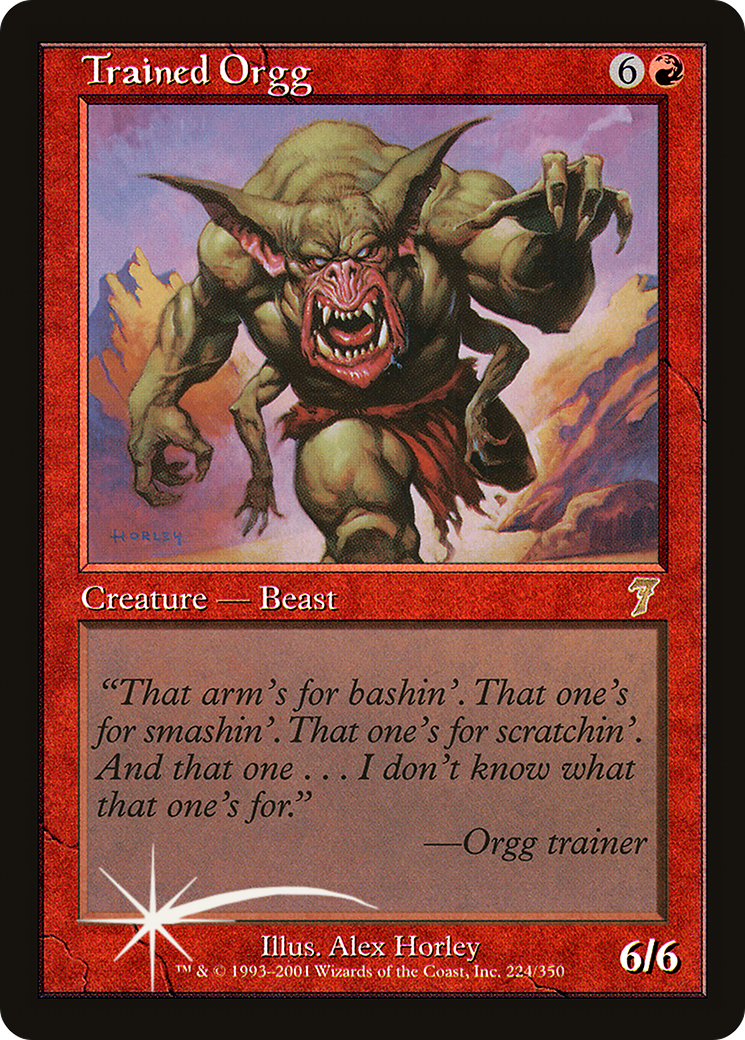 Trained Orgg [Seventh Edition]