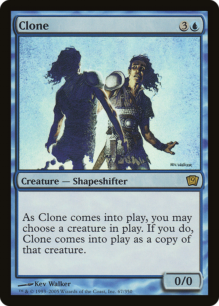 Clone [Ninth Edition]