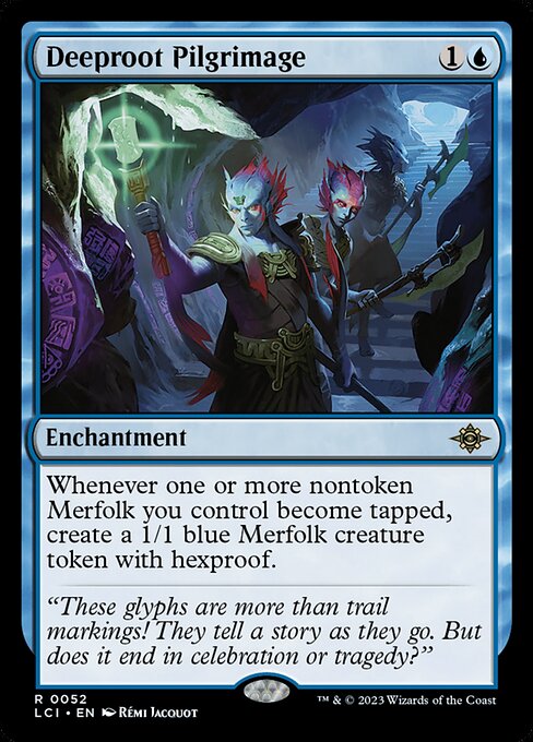 Deeproot Pilgrimage (LCI 52) [The Lost Caverns of Ixalan]