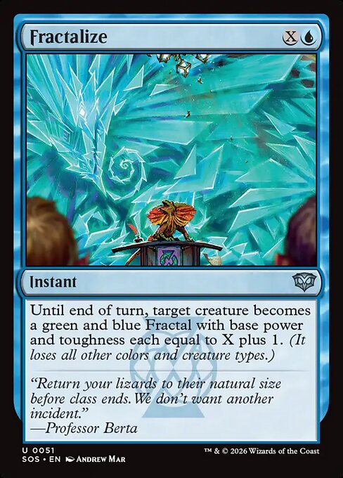 Fractalize (SOS 51) [Secrets of Strixhaven]