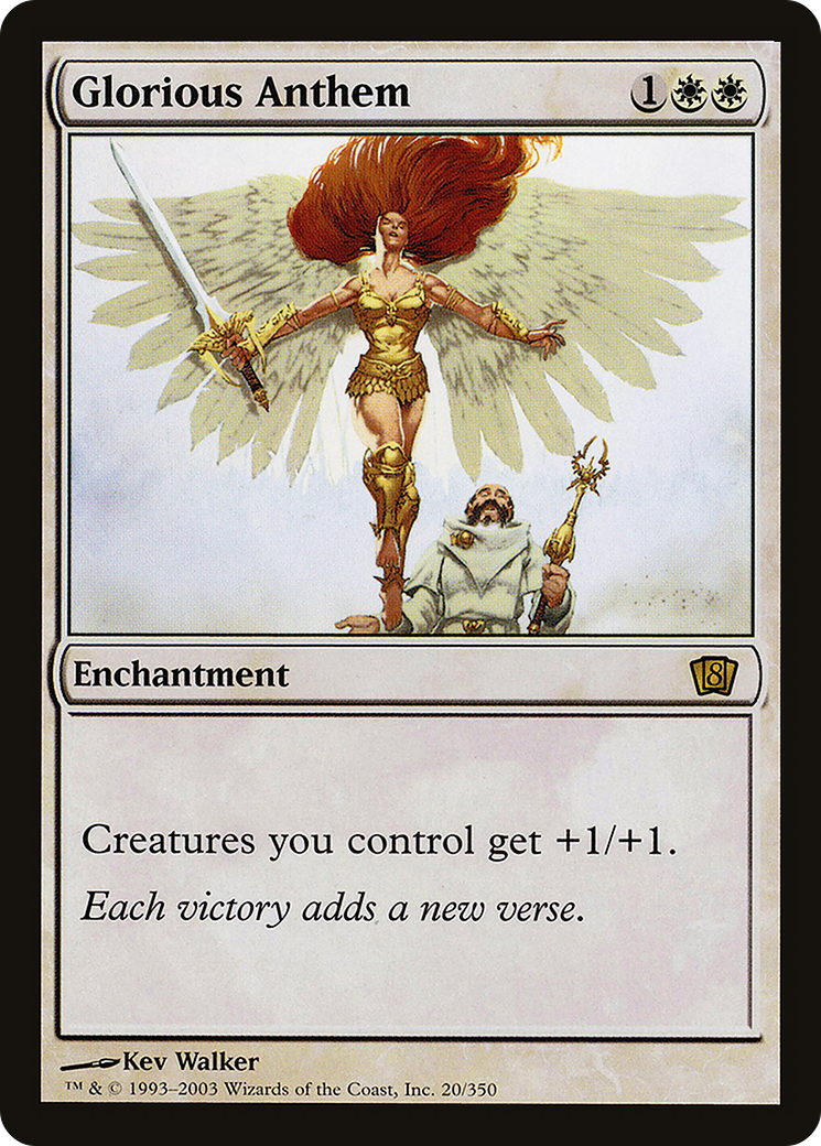 Glorious Anthem [Eighth Edition]