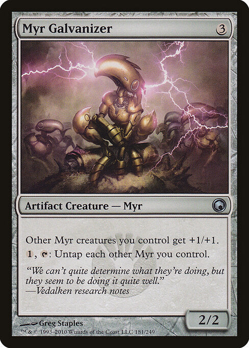 Myr Galvanizer (SOM 181) [Scars of Mirrodin]