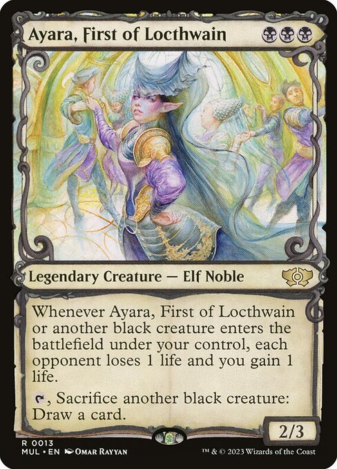 Ayara, First of Locthwain (MUL 13) [Multiverse Legends]