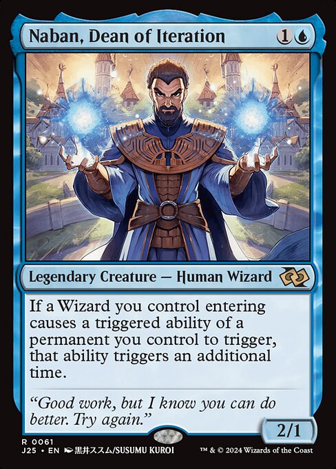Naban, Dean of Iteration (J25 61) [Foundations Jumpstart]