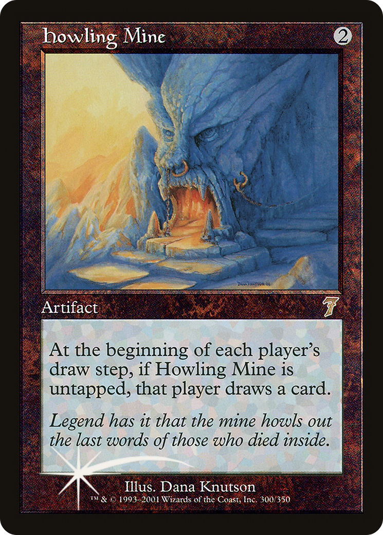 Howling Mine [Seventh Edition]