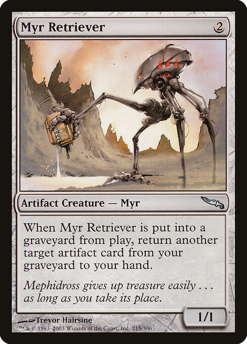 Myr Retriever (MRD 215) [Mirrodin]