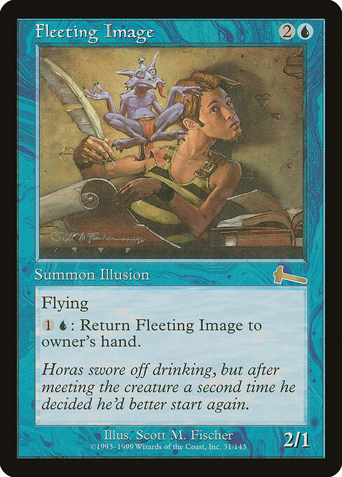Fleeting Image (ULG 31) [Urza's Legacy]