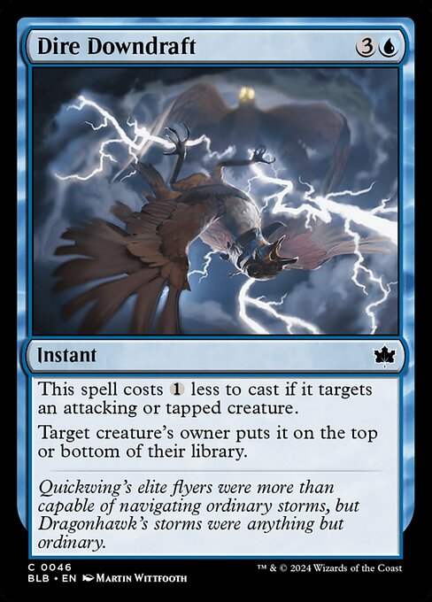 Dire Downdraft (BLB 46) [Bloomburrow]
