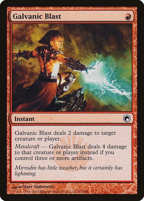 Galvanic Blast (SOM 91) [Scars of Mirrodin]