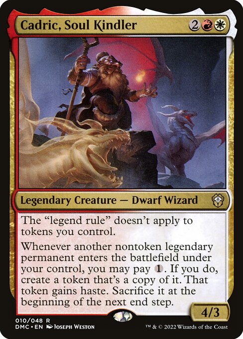 Cadric, Soul Kindler (DMC 10) [Dominaria United Commander]