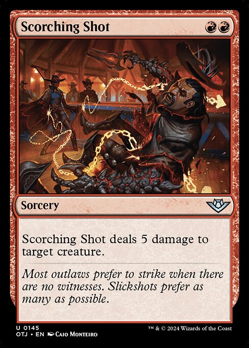 Scorching Shot (OTJ 145) [Outlaws of Thunder Junction]