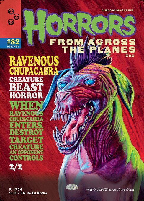 Ravenous Chupacabra (SLD 1764) [Secret Lair Drop]