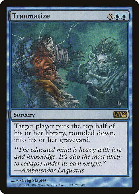Traumatize (M10 77) [Magic 2010]