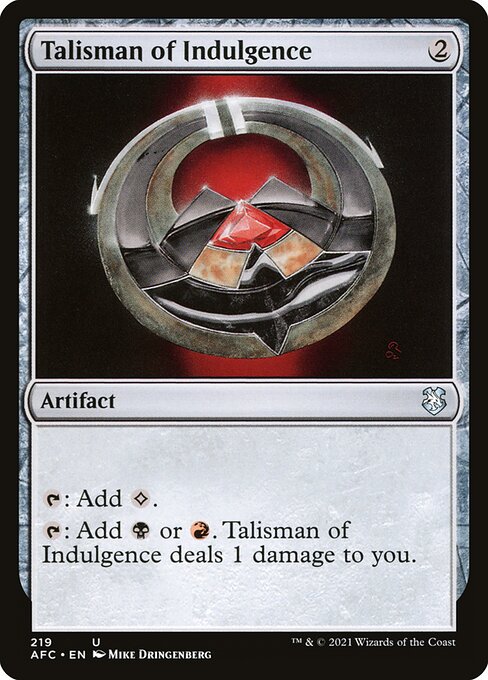 Talisman of Indulgence (AFC 219) [Forgotten Realms Commander]