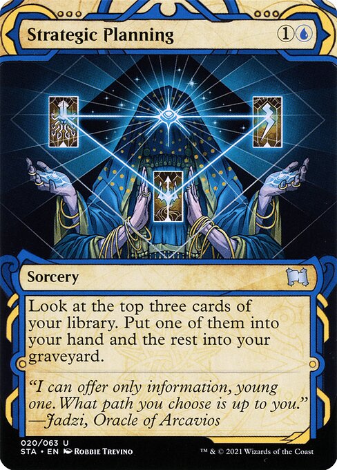 Strategic Planning (STA 20) [Strixhaven Mystical Archive]