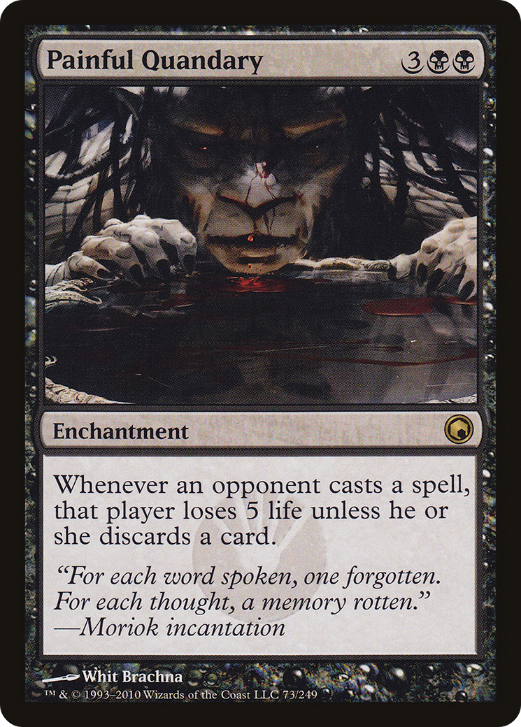 Painful Quandary [Scars of Mirrodin]