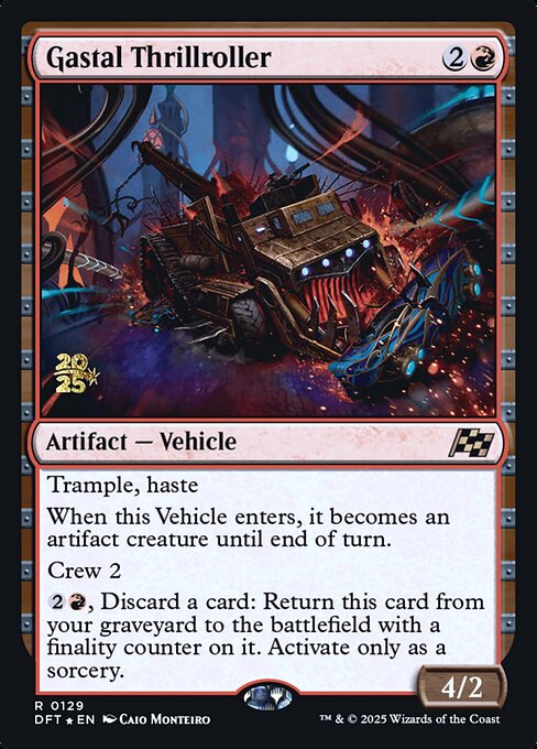 Gastal Thrillroller (PDFT 129s) [Aetherdrift Promos]